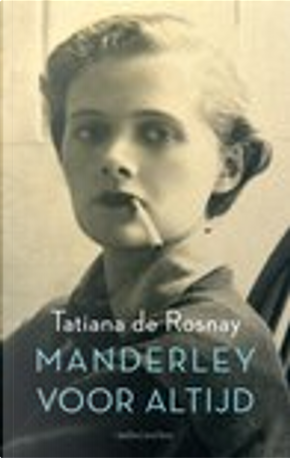 Manderley voor altijd by Tatiana De Rosnay
