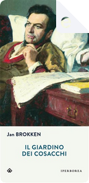Il giardino dei cosacchi by Jan Brokken