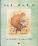 Mathilde et l'ours by Jan Ormerod