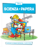 Scienza papera n. 8 by Alessandro Sisti, Giorgio Pezzin, Marco Rota, Massimo De Vita