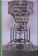 Il pendolo di Galileo by Roger Newton