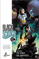 Black science vol. 8 by Matteo Scalera, Moreno Dinisio, Rick Remender