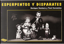Esperpentos y disparates by Enrique Ventura, Toni Corominas