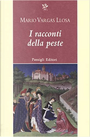 I racconti della peste by Mario Vargas Llosa