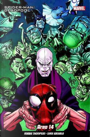 Spider-Man/Deadpool Vol. 6 Area 14 by Robbie Thompson