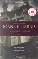 La scuola dei desideri by Joanne Harris