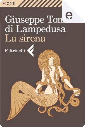La sirena by Giuseppe Tomasi di Lampedusa
