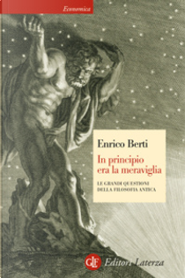 In principio era la meraviglia by Enrico Berti