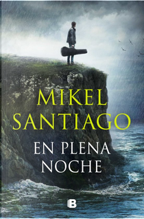 En plena noche by Mikel Santiago