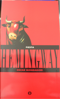 Fiesta by Ernest Hemingway