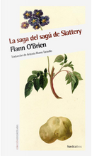 La saga del sagú de Slattery by Flann O'Brien