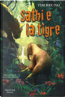 Sathi e la tigre by Tim Bruno