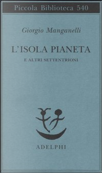 L'isola pianeta by Giorgio Manganelli