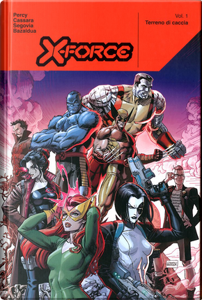 X-force vol. 1 by Benjamin Percy
