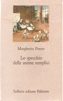 Lo specchio delle anime semplici by Margherita Porete