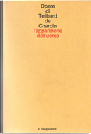 L'apparizione dell'uomo by Pierre Teilhard de Chardin