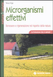 Microrganismi effettivi by Teruo Higa