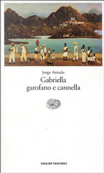 Gabriella garofano e cannella by Jorge Amado