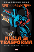 Spider-Man 2099 Vol. 2 by Evan Skolnick, Gerard Jones, Peter David