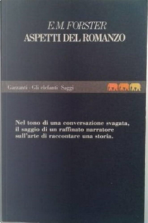 Aspetti del romanzo by Edward Morgan Forster