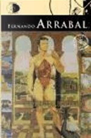 El pánico ; Manifiesto para el tercer milenio by Fernando Arrabal