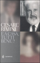 E a casa, tutti bene? by Cesare Rimini