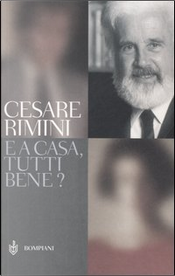 E a casa, tutti bene? by Cesare Rimini