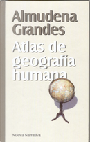 Atlas de geografía humana by Almudena Grandes