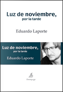 Luz de noviembre, por la tarde by Eduardo Laporte