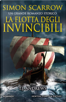 La flotta degli invincibili by Simon Scarrow, T. J. Andrews