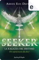 La ragazza del destino by Arwen Elys Dayton