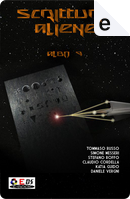Scritture aliene - Albo 9 by Claudio Cordella, Daniele Vergni, Katia Guido, Simone Messeri, Stefano Roffo, Tommaso Russo