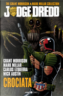 Judge Dredd: The Grant Morrison & Mark Millar Collection - Vol. 2 by Grant Morrison, Mark Millar