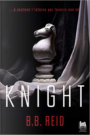 Knight. Il duetto rubato vol. 2 by B. B. Reid