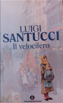 Il velocifero by Luigi Santucci