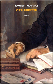Vite scritte by Javier Marías