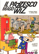 Il pazzesco mago Wiz by Brant Parker, Johnny Hart