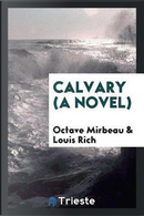 Calvary (a novel) by Octave Mirbeau