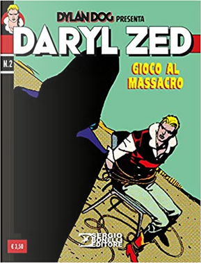 Daryl Zed n. 2 by Tito Faraci