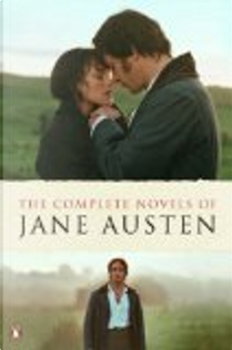 The Complete Novels of Jane Austen by Jane Austen