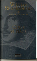 Come vi piace by William Shakespeare