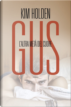 Gus by Kim Holden