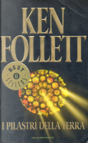 I pilastri della terra by Ken Follett