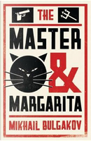 The Master and Margarita (Alma Classics Evergreens) by Mikhail Bulgakov