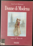 Donne di Modena by Gian Carlo Montanari
