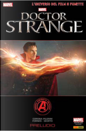 Doctor Strange: Preludio by Will Corona Pilgrim