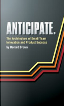 Anticipate by Ronald Brown