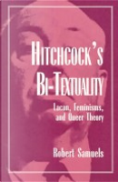 Hitchcock's Bi-Textuality by Robert Samuels
