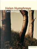 Cani selvaggi by Helen Humphreys