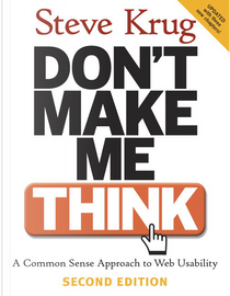 Don't Make Me Think!: AND HTML for the World Wide Web with XHTML and CSS: Visual QuickStart Guide, Student Edition by Elizabeth Castro, Steve Krug